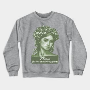 Flora Goddess of Flowers Crewneck Sweatshirt